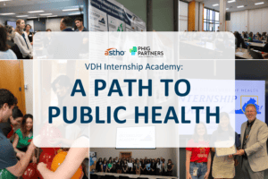 VDH Internship Academy Paves the Way for the Next Generation of Public Health Talent