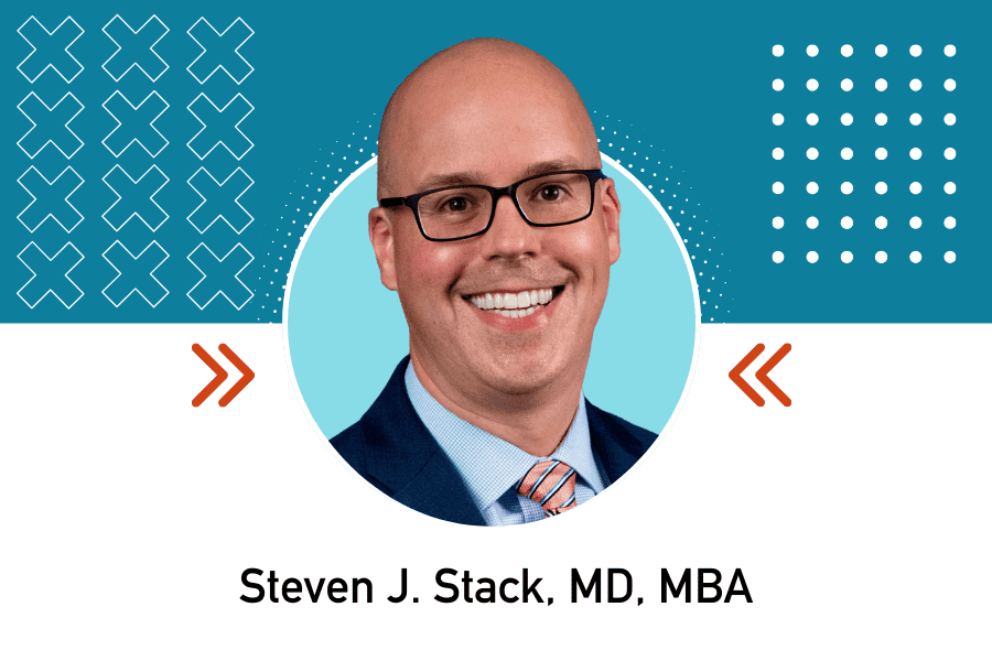 Headshot of Steven J. Stack, MD, MBA