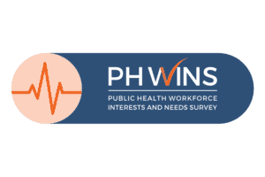 The logo for PH WINS (Public Health Workforce Interests and Needs Survey) features an orange electrocardiogram-like line within a peach circle on the left, next to the text "PH WINS" in white with an orange checkmark replacing the 'V', and below it, "PUBLIC HEALTH WORKFORCE INTERESTS AND NEEDS SURVEY" in smaller white text.