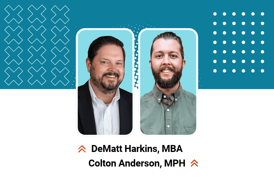 Headshots of DeMatt Harkins, MBA and Colton Anderson, MPH